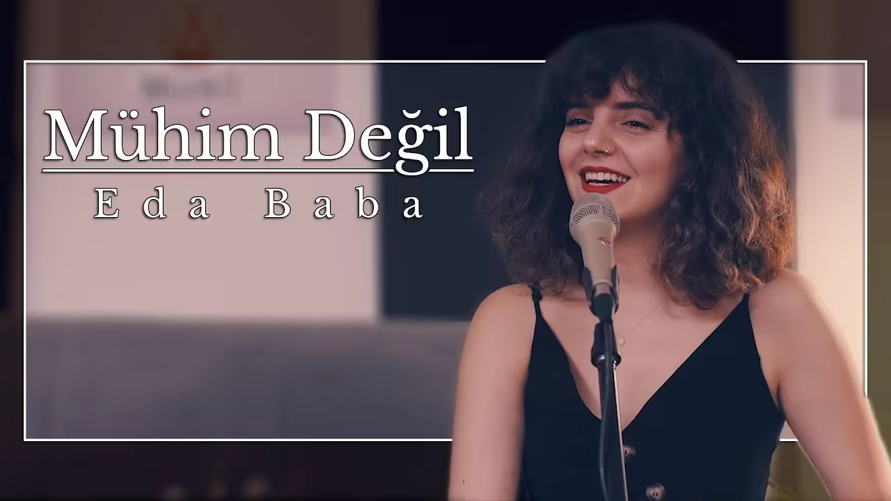 Eda Baba - Mühim Değil (Acoustic Live)