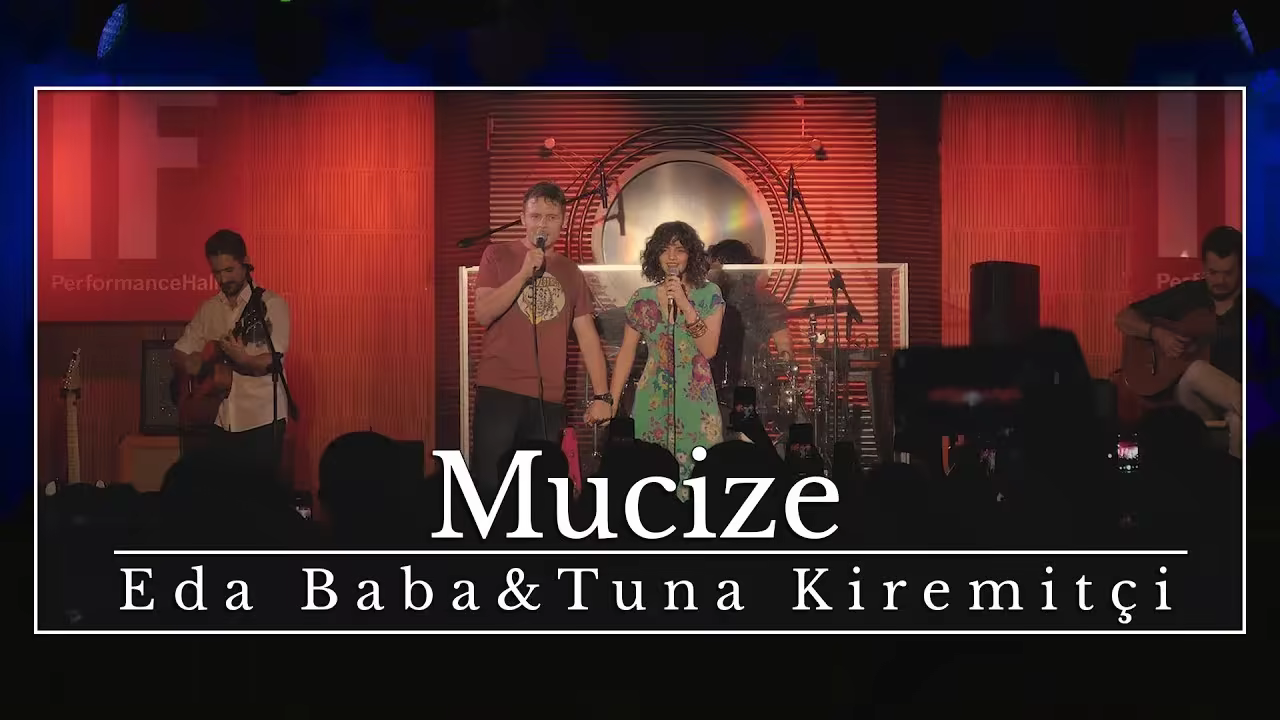 Eda Baba & Tuna Kiremitçi - Mucize (IF Beşiktaş Canlı)