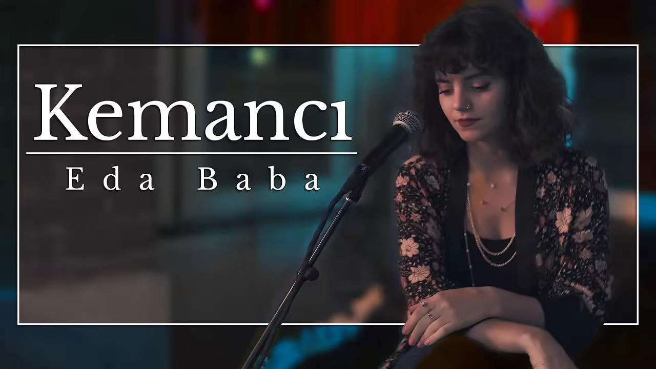 Eda Baba - Kemancı (Akustik Canlı)