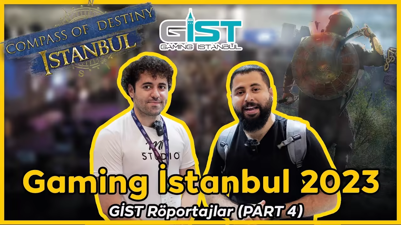Gaming Istanbul 2023 VLOG - GİST Interviews (PART 4): Compass of the Destiny & E-Tail